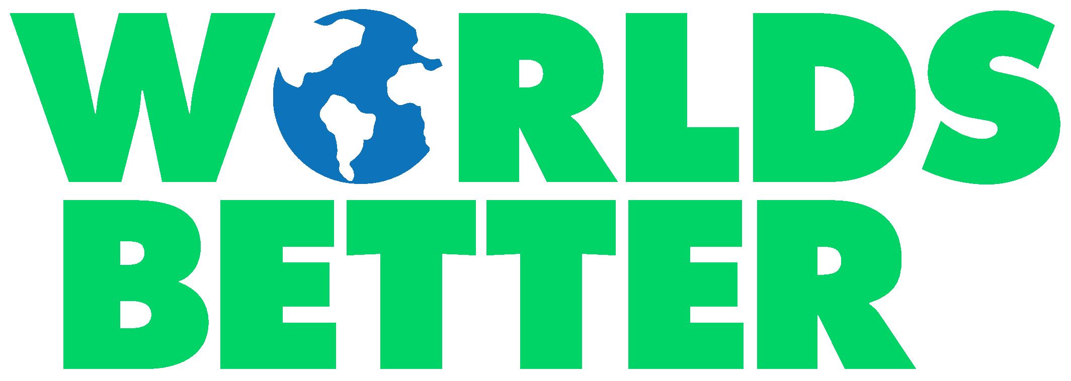 Worlds Better